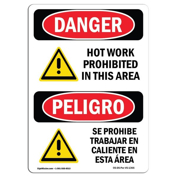 Signmission OSHA Sign, Hot Work Prohibited In This Area Bilingual, 18in X 12in Decal, 12" W, 18" H, Spanish OS-DS-D-1218-VS-1366